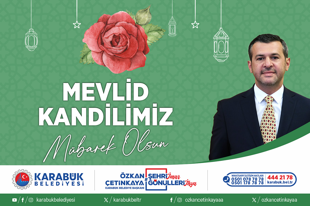 Belediye Başkanımız Özkan Çetinkaya’nın Mevlid Kandili Mesajı