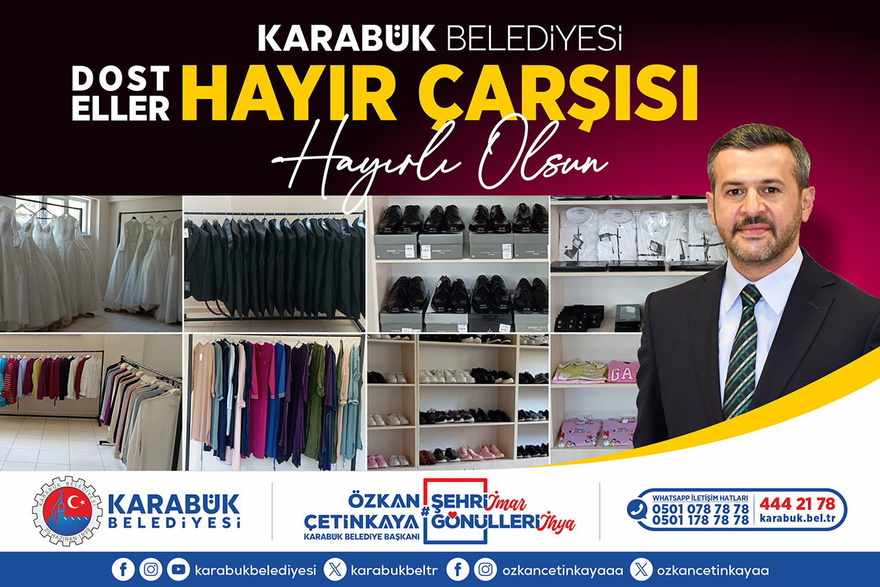 Karabük Belediyesi Dost Eller Hayır Çarşısı Açıldı